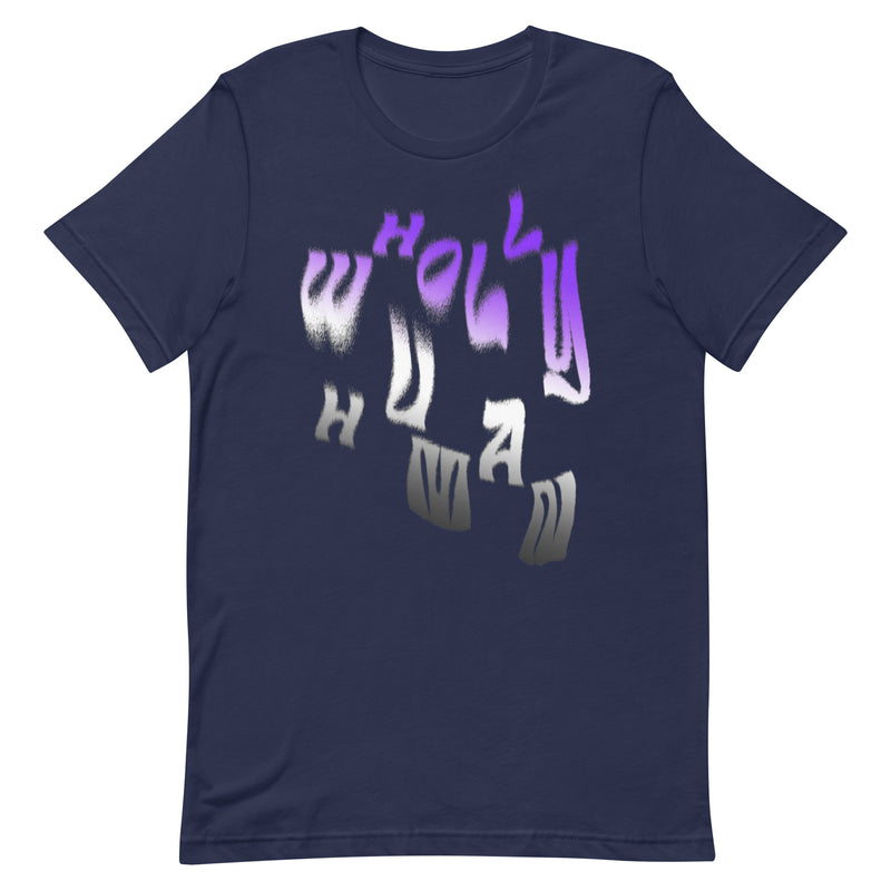 Asexual "Wholly Human" T-Shirt